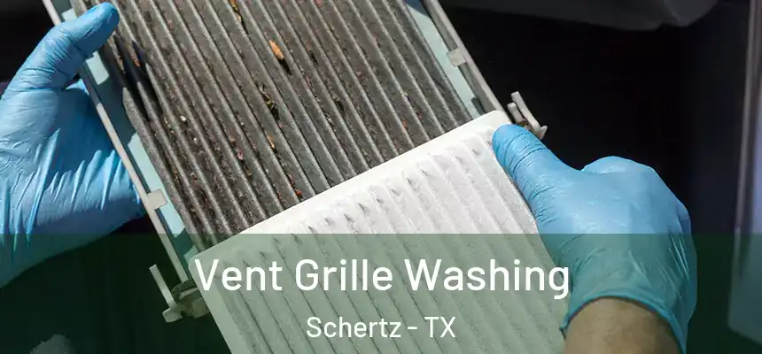  Vent Grille Washing Schertz - TX